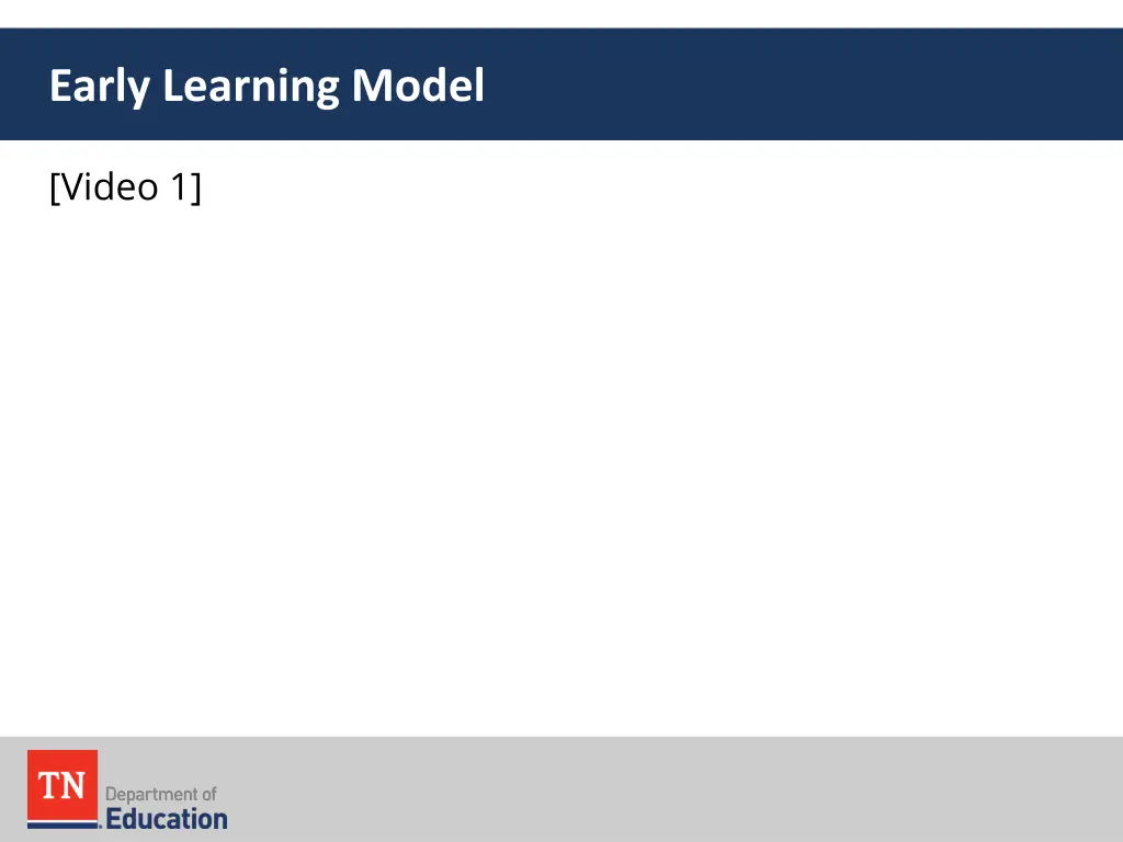 early learning model 1