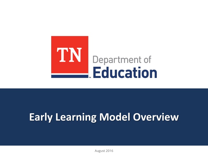 early learning model overview