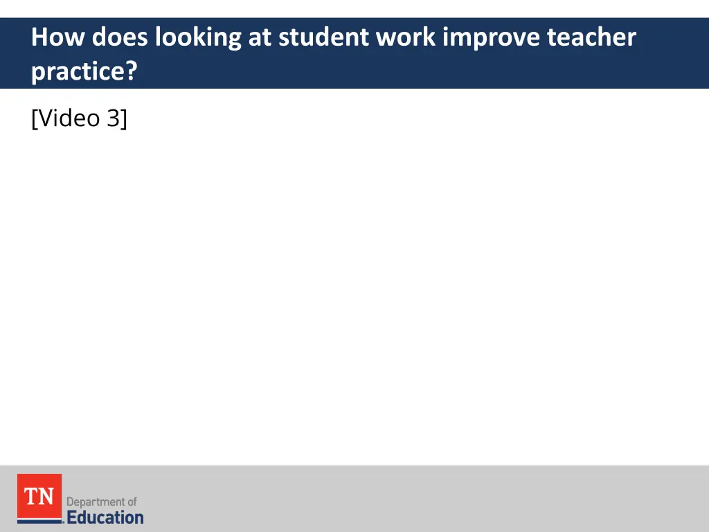 how does looking at student work improve teacher