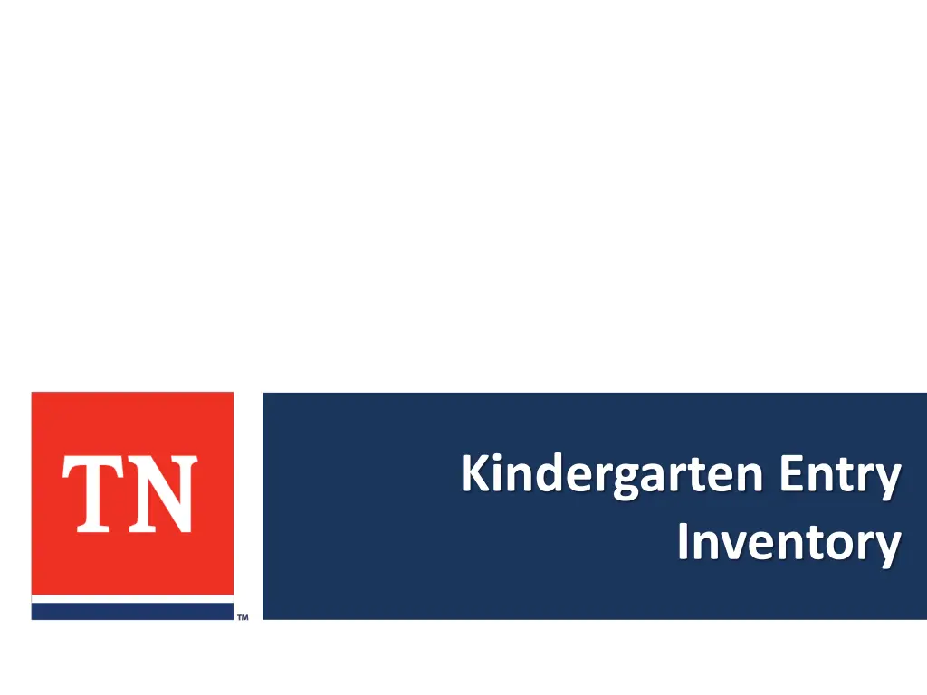 kindergarten entry inventory