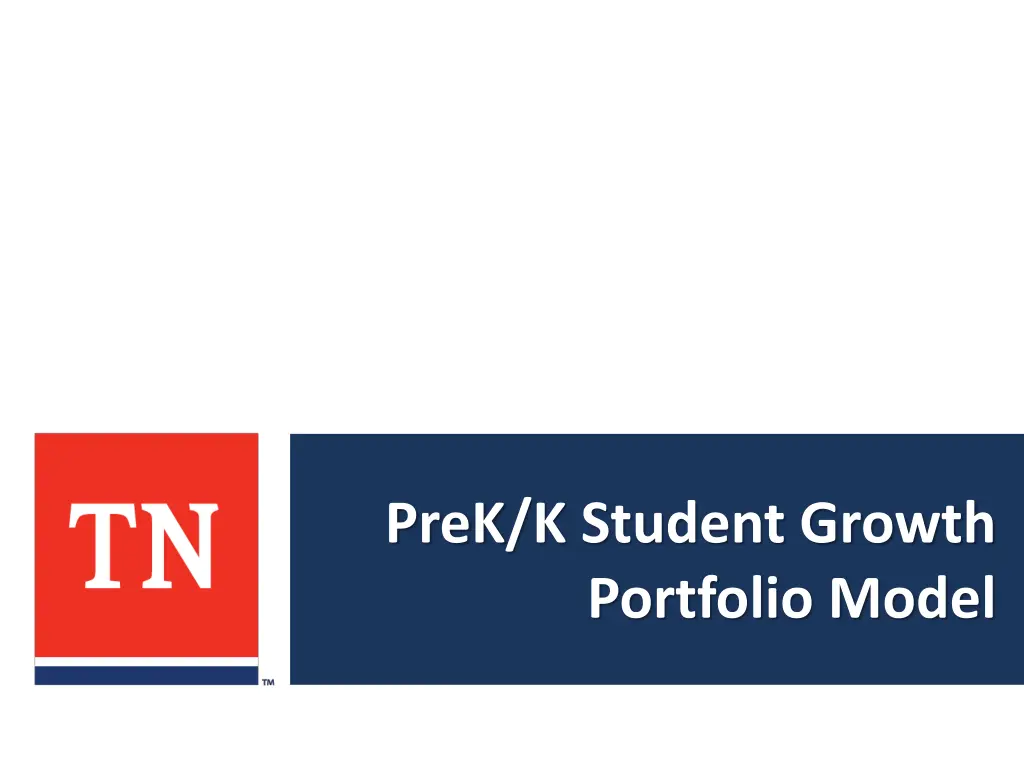 prek k student growth portfolio model