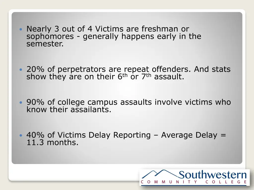 nearly 3 out of 4 victims are freshman