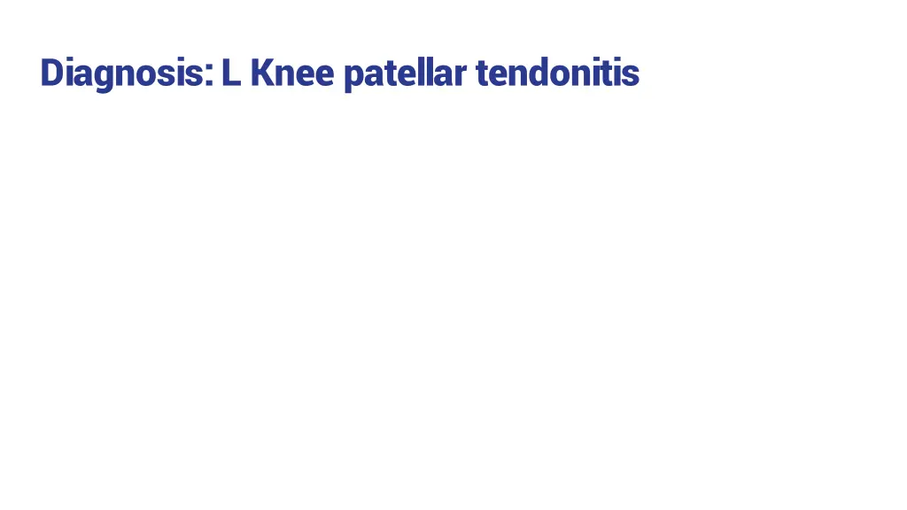 diagnosis l knee patellar tendonitis