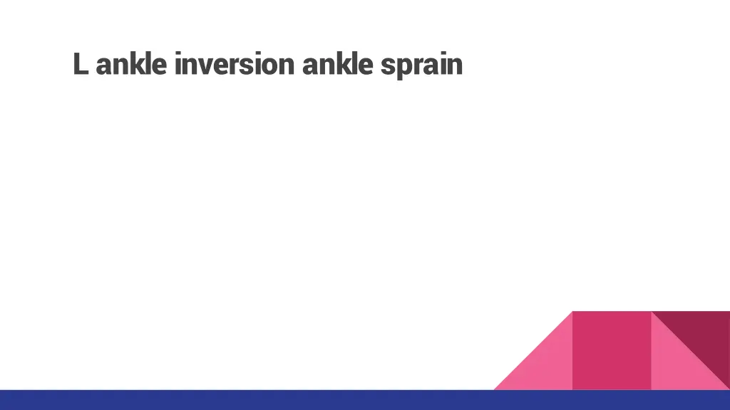 l ankle inversion ankle sprain