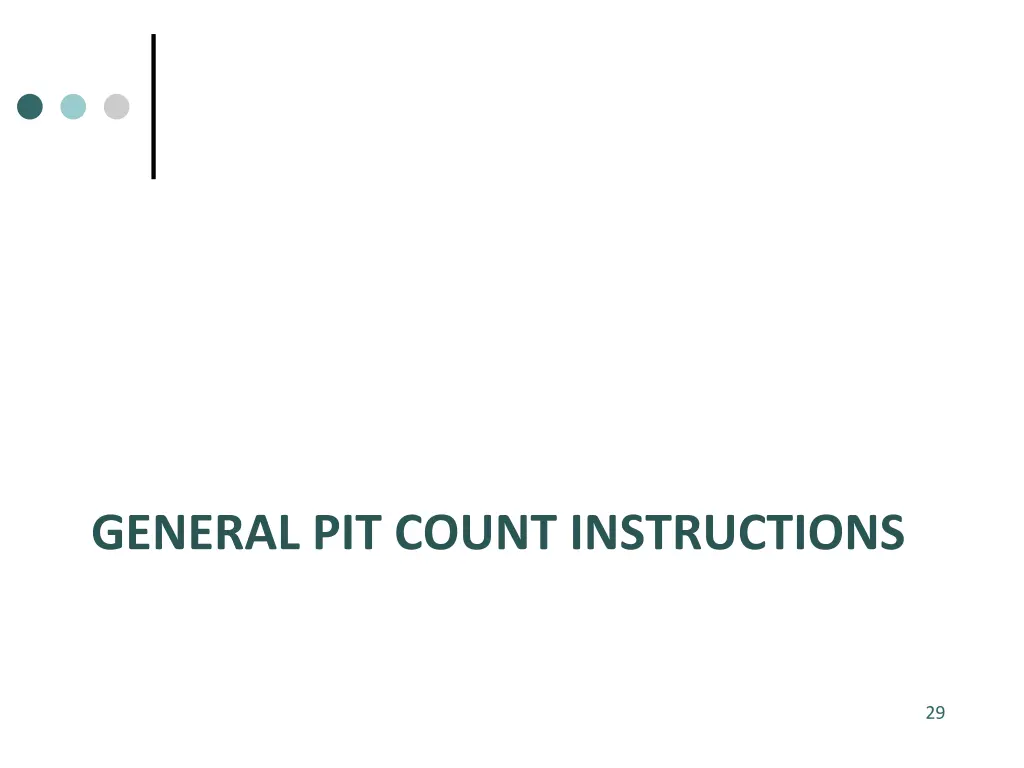 general pit count instructions