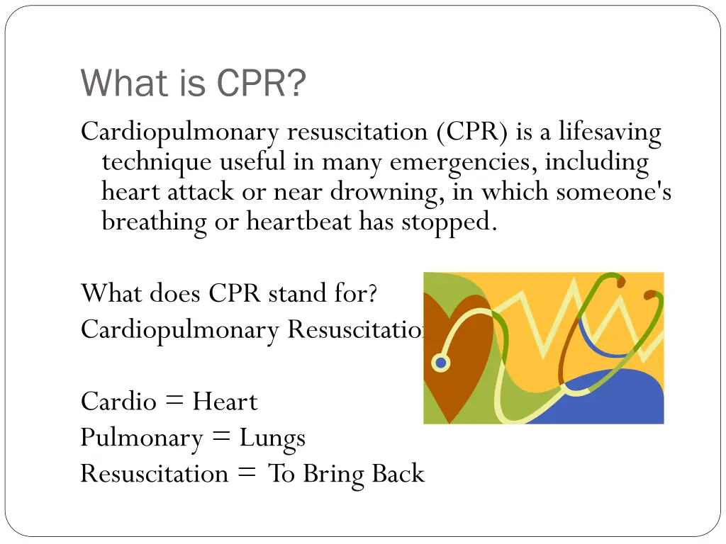 what is cpr cardiopulmonary resuscitation