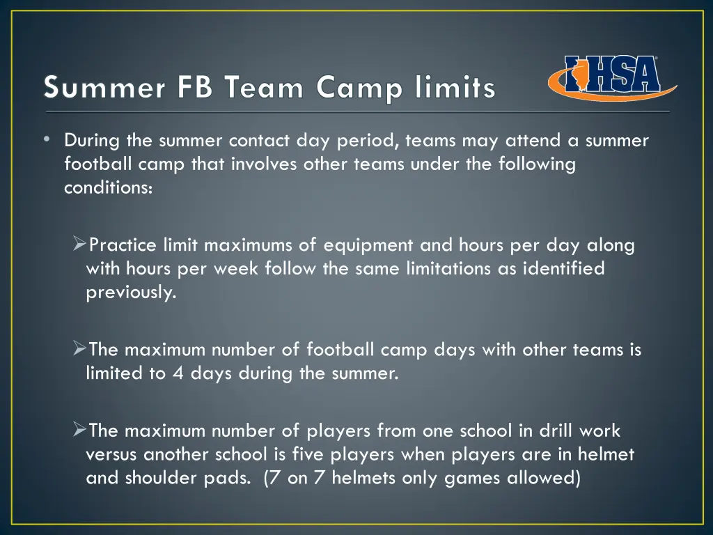 summer fb team camp limits