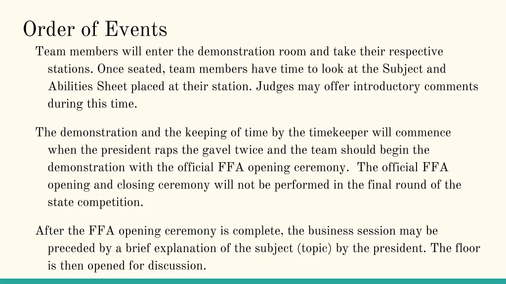 order of events team members will enter