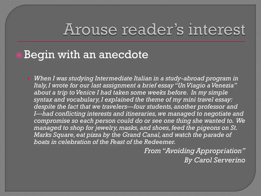 begin with an anecdote