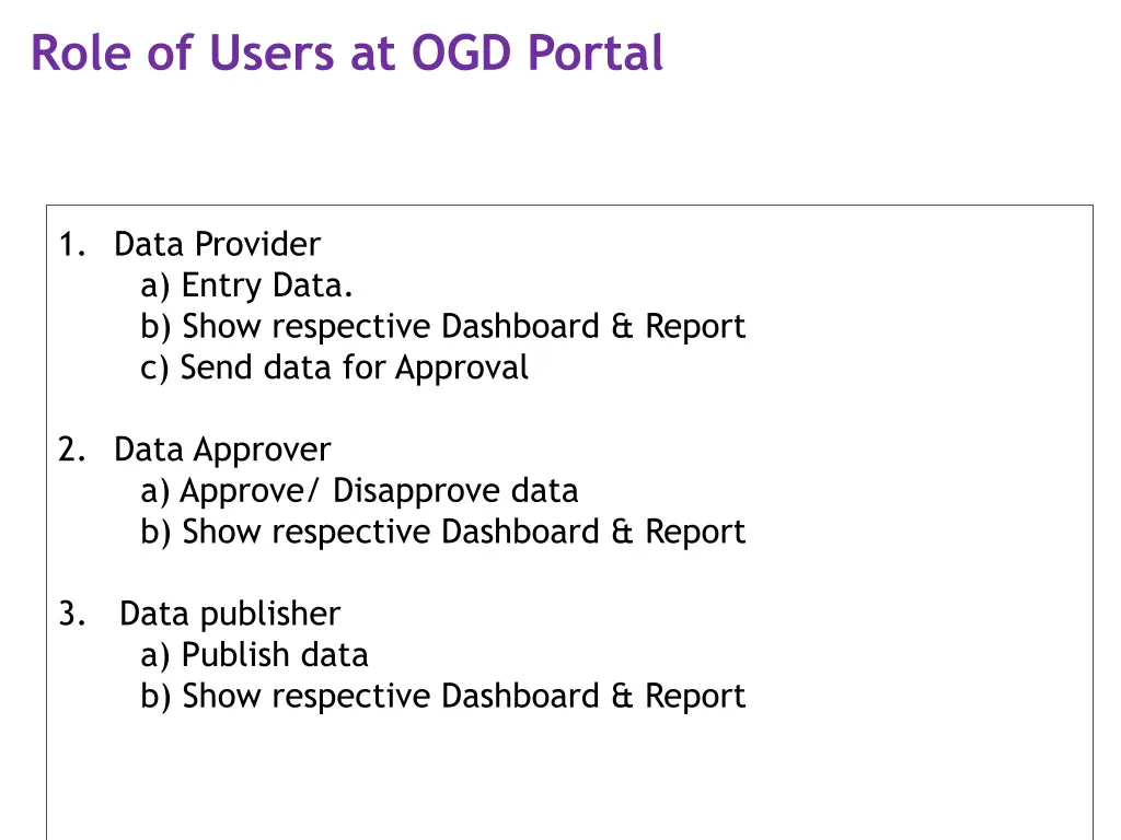 role of users at ogd portal