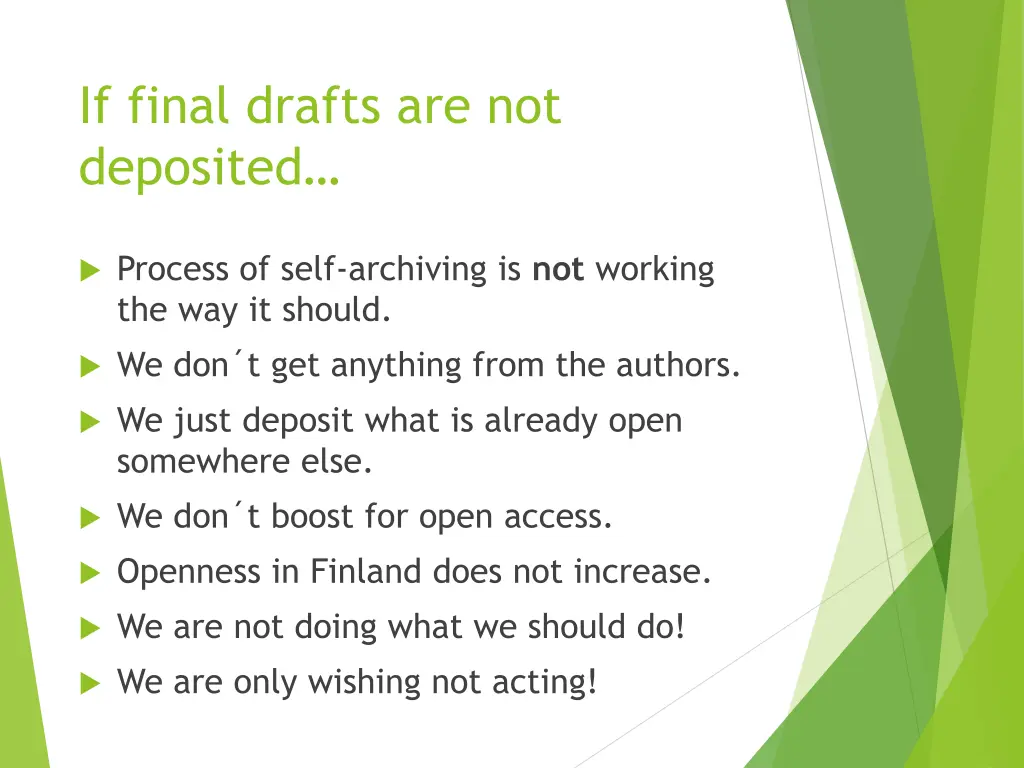 if final drafts are not deposited