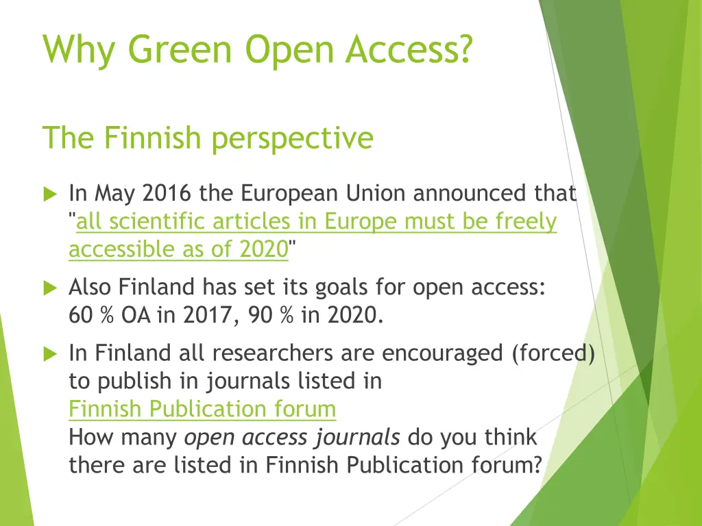 why green open access