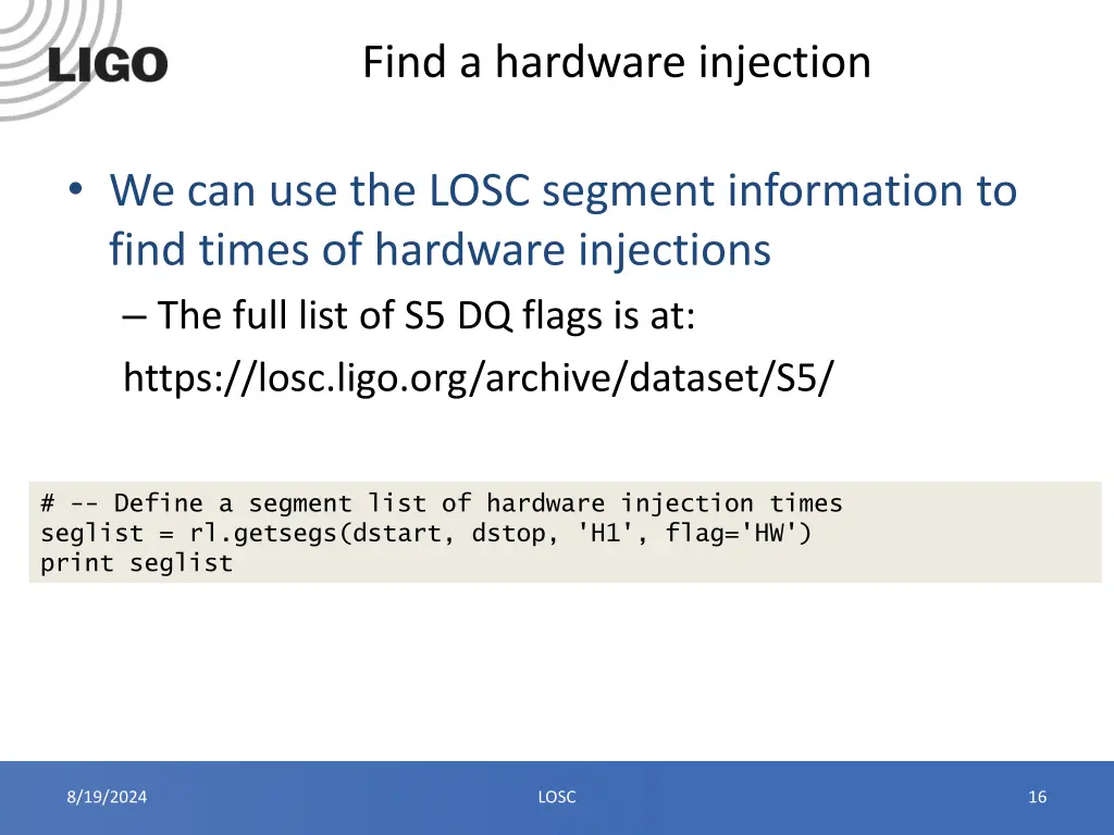 find a hardware injection