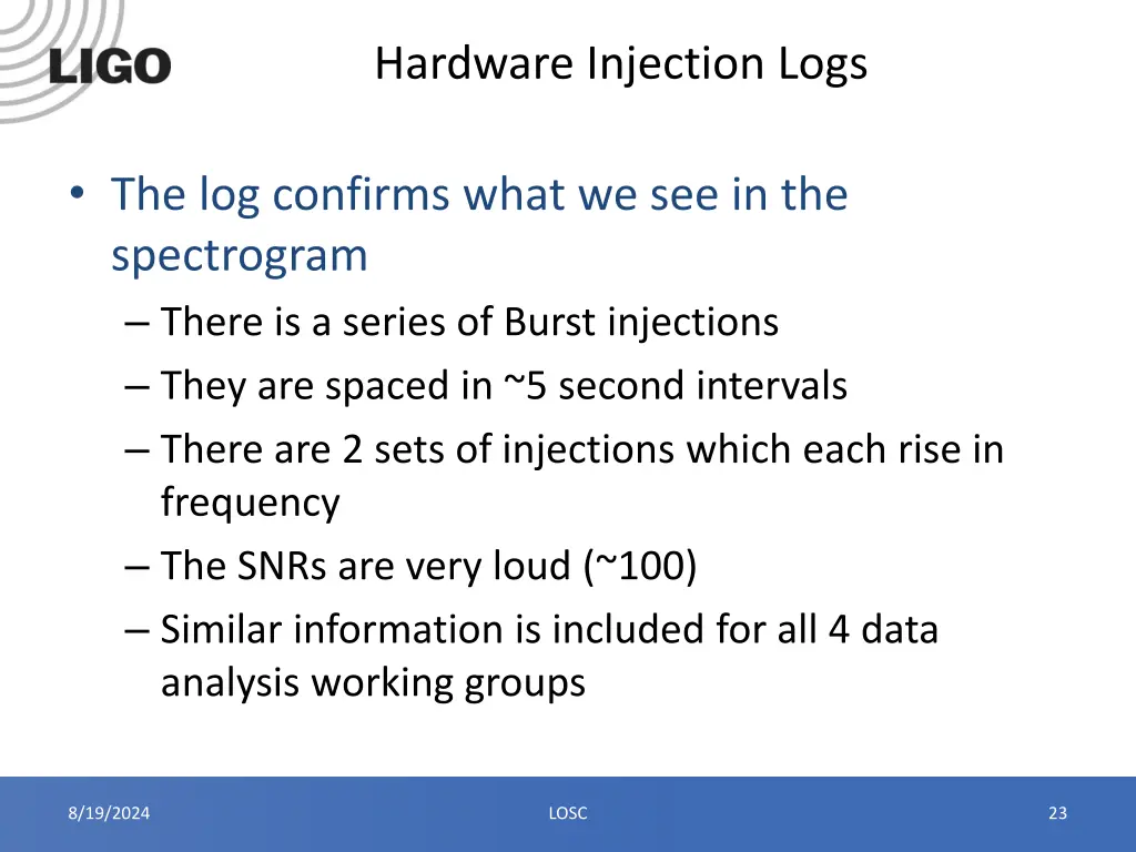 hardware injection logs 1