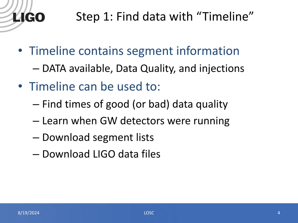 step 1 find data with timeline