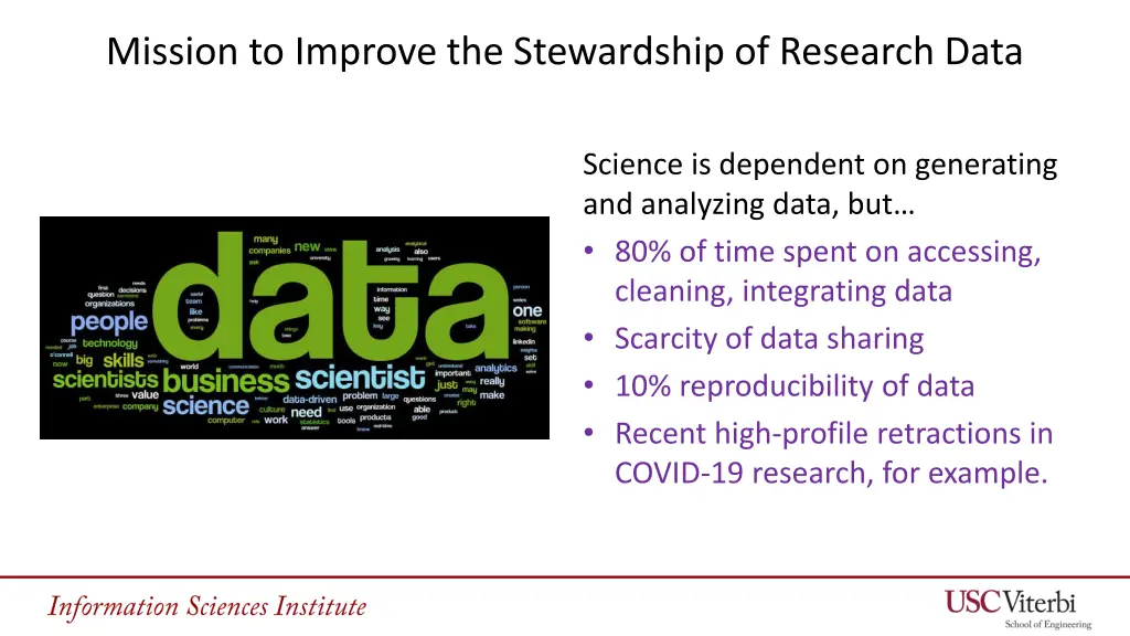 mission to improve the stewardship of research