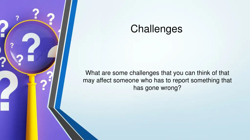 challenges