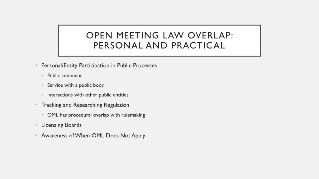 open meeting law overlap personal and practical