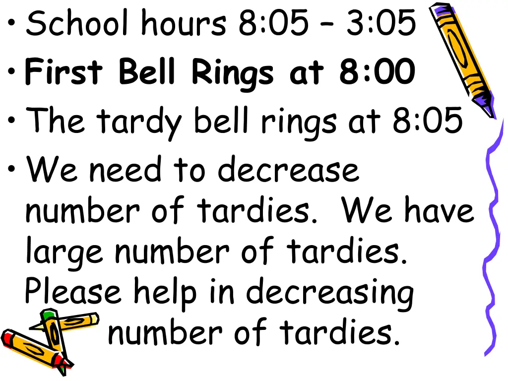 school hours 8 05 3 05 first bell rings