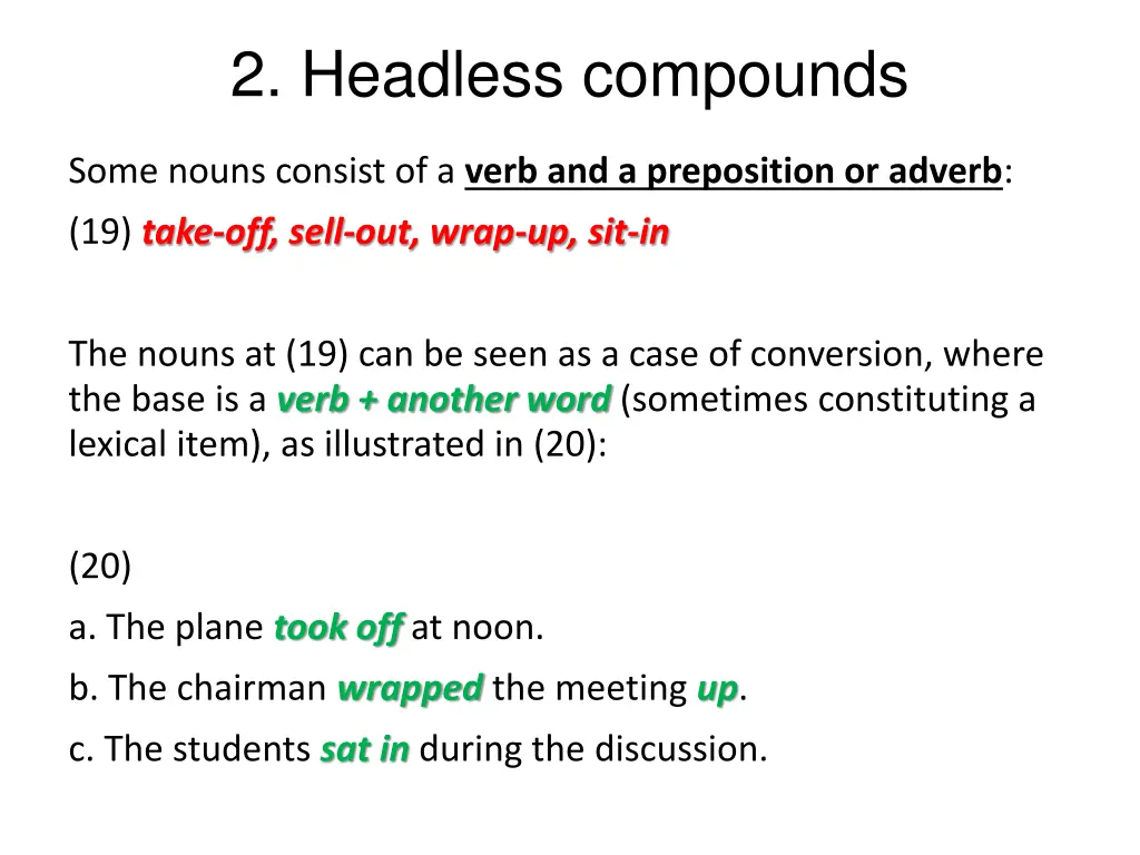 2 headless compounds