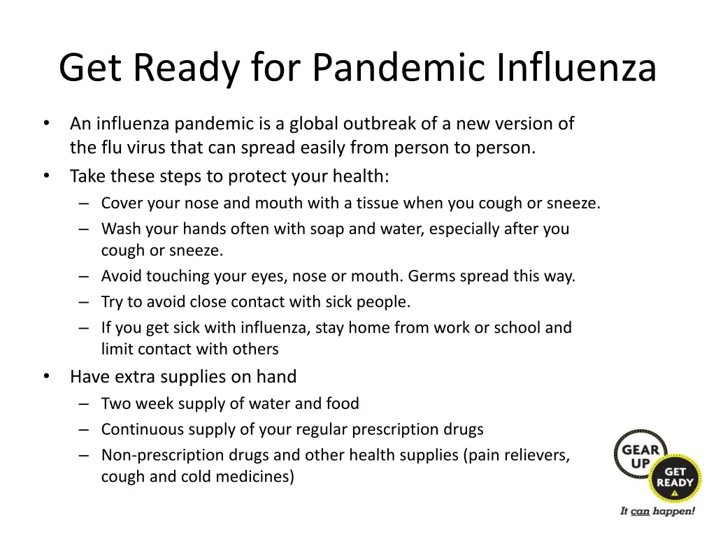 get ready for pandemic influenza