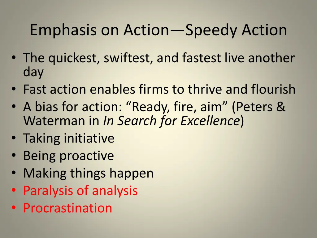 emphasis on action speedy action