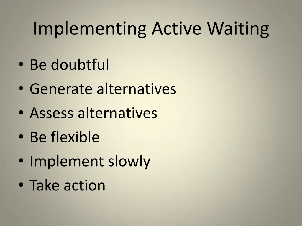 implementing active waiting