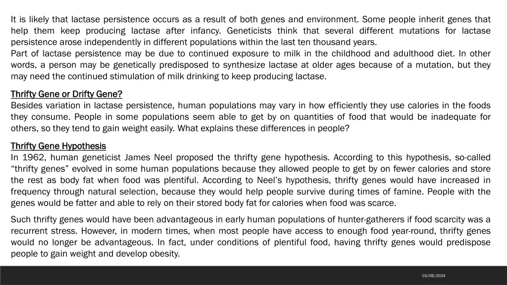 it is likely that lactase persistence occurs