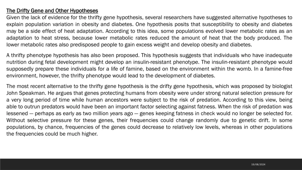 the the drifty drifty gene given the lack