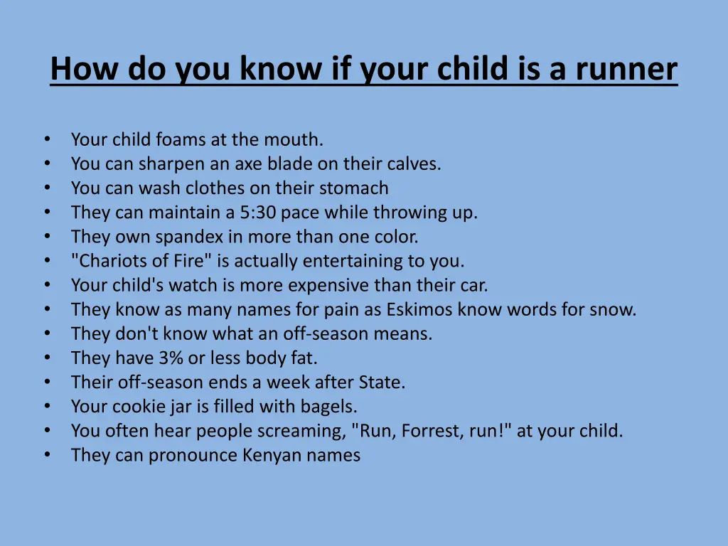 how do you know if your child is a runner 1