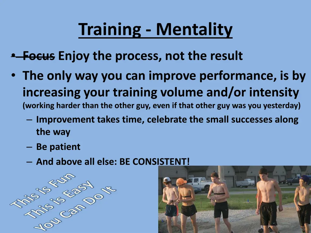 training mentality