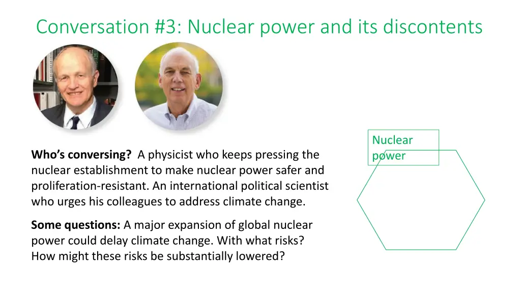 conversation 3 nuclear power and its discontents