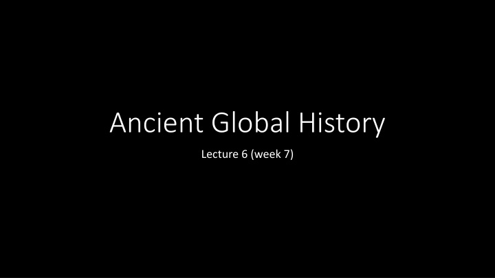 ancient global history