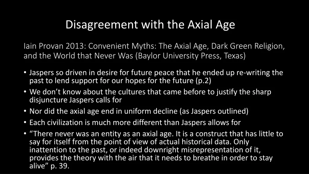 disagreement with the axial age