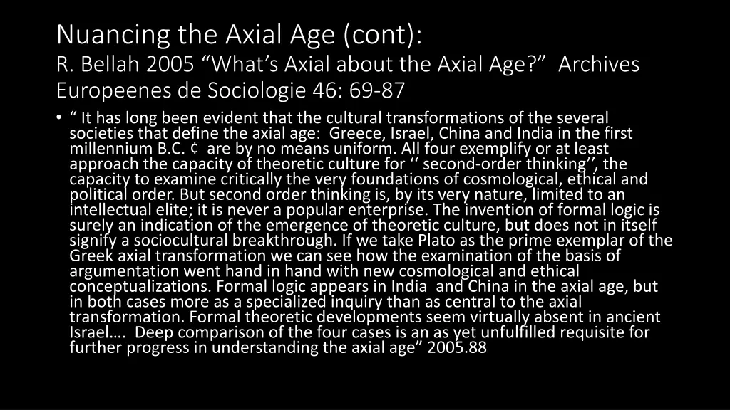 nuancing the axial age cont r bellah 2005 what