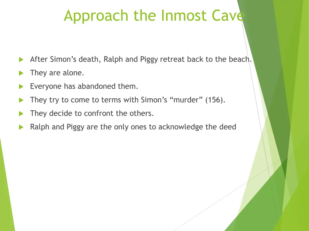 approach the inmost cave 1