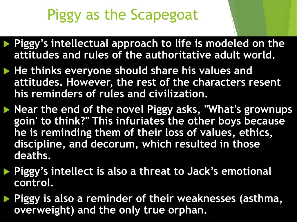 piggy as the scapegoat