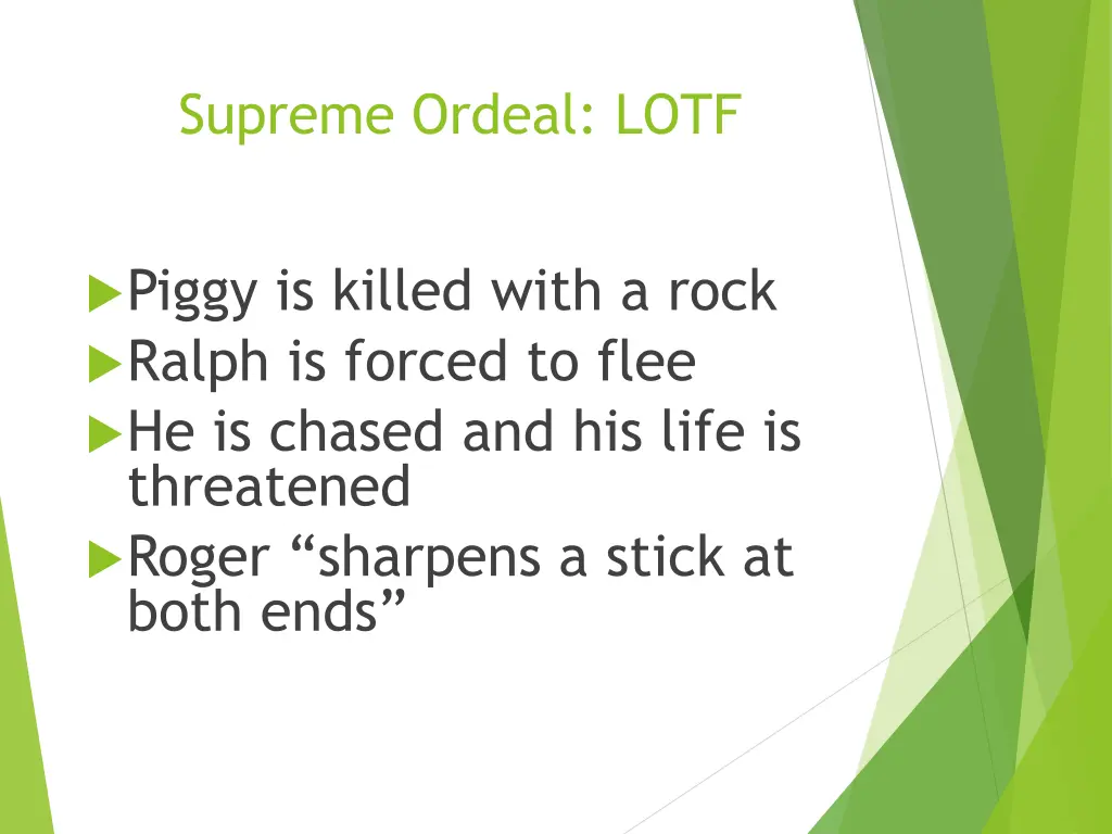 supreme ordeal lotf