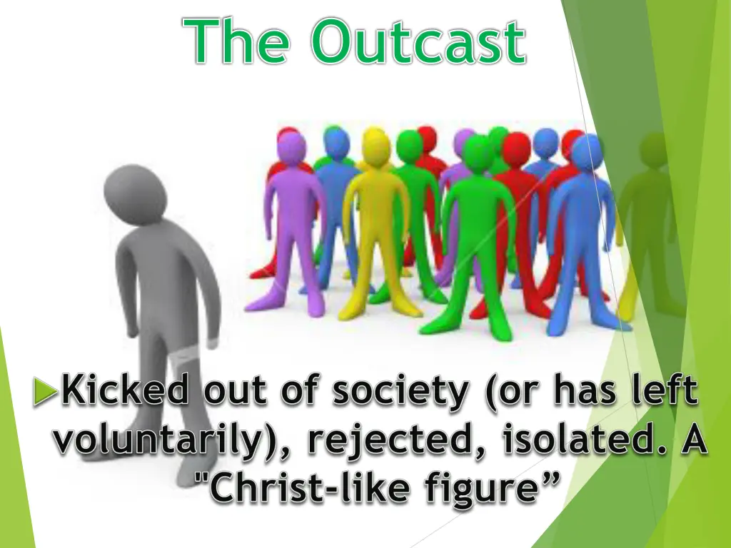 the outcast