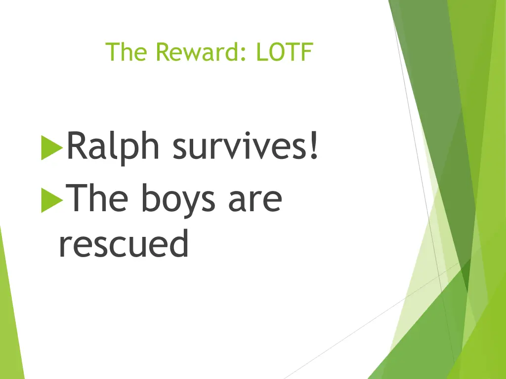 the reward lotf