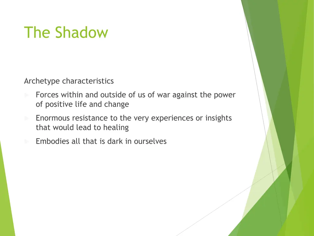 the shadow