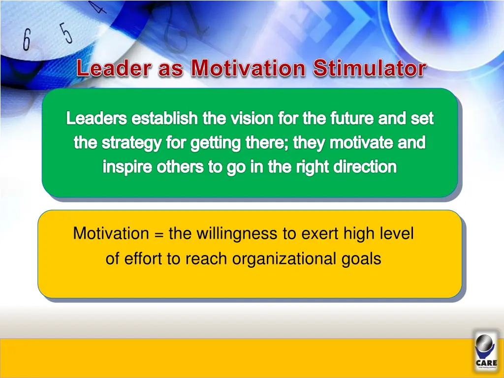 leaders establish the vision for the future