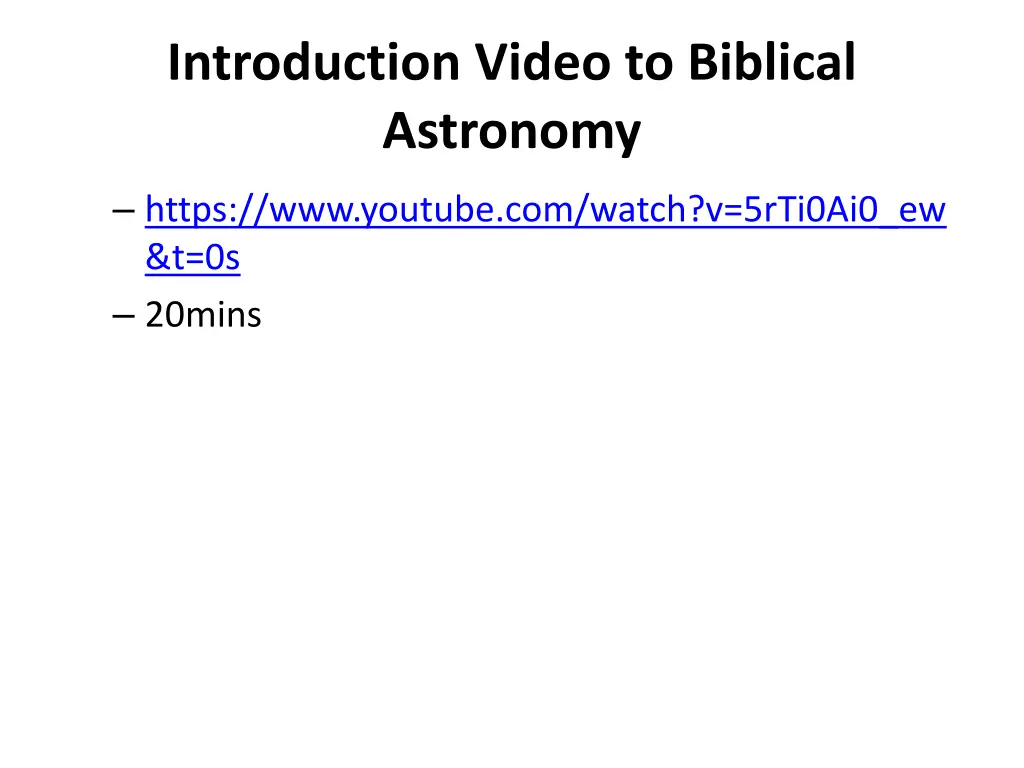 introduction video to biblical astronomy