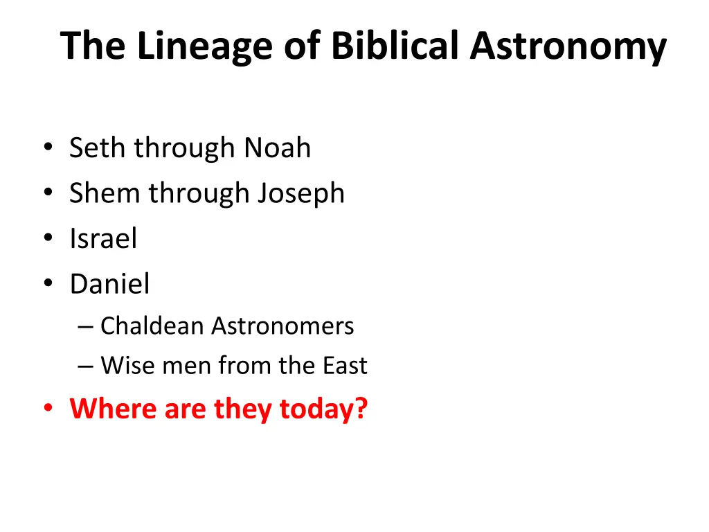 the lineage of biblical astronomy