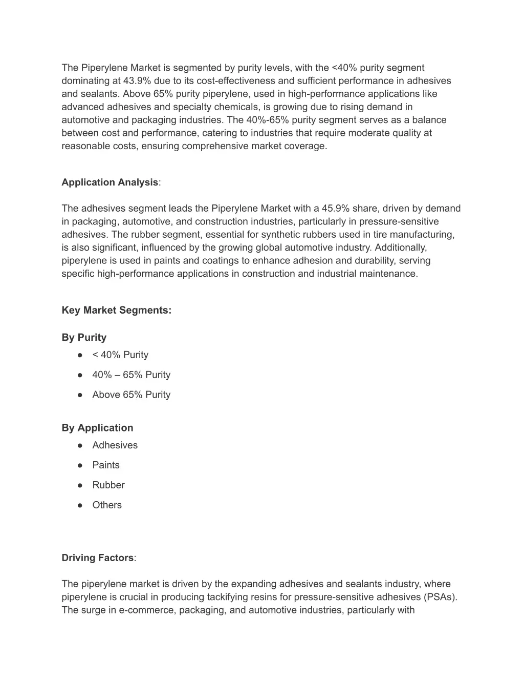 the piperylene market is segmented by purity