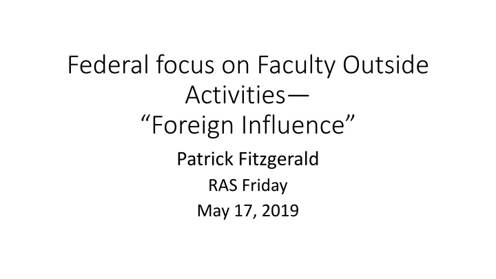 federal focus on faculty outside activities