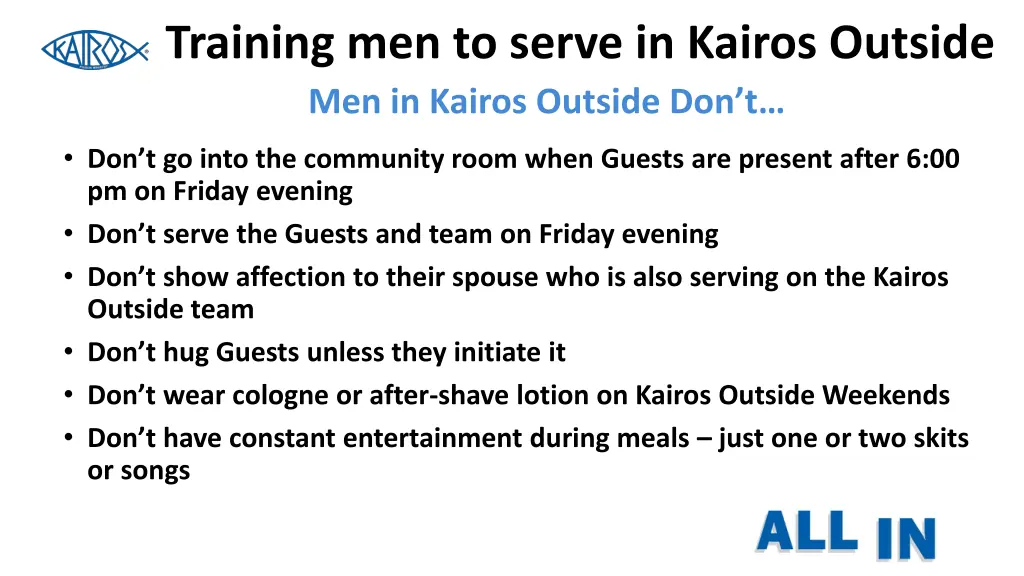 training men to serve in kairos outside 1