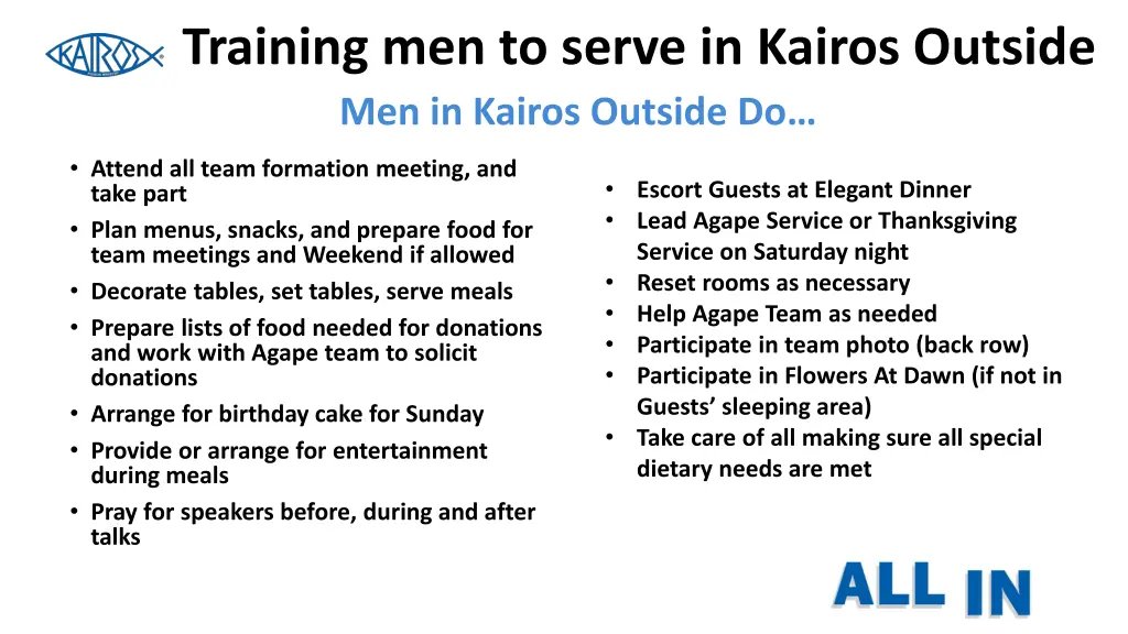 training men to serve in kairos outside