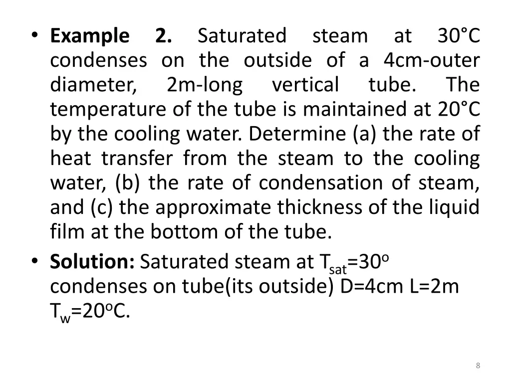 example 2 saturated steam at 30 c condenses