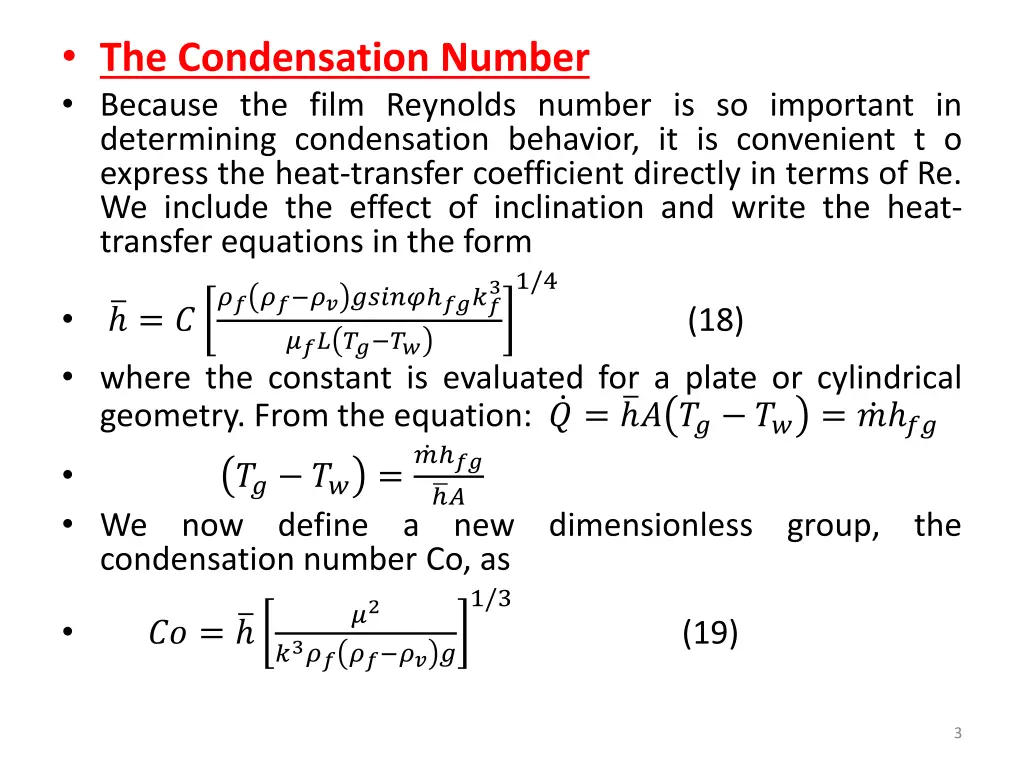 the condensation number because the film reynolds